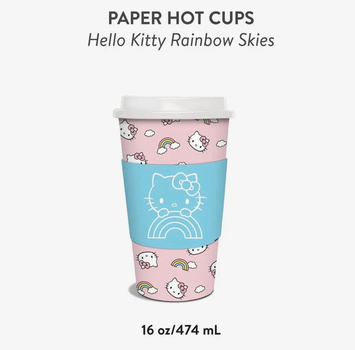 Hello Kitty Rainbow Skies Paper
Hot Cups